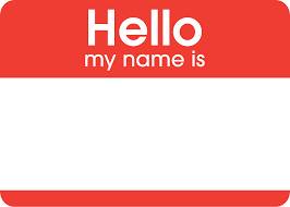 A sticker that says "Hello my name is"